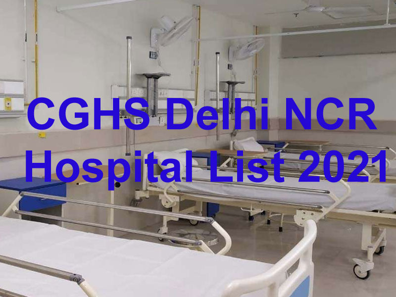 CGHS Delhi NCR Hospital List 2021